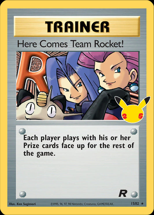 Pokemon TCG Hear Come Team Rocket! 15/82 25th Anniversary Celebration