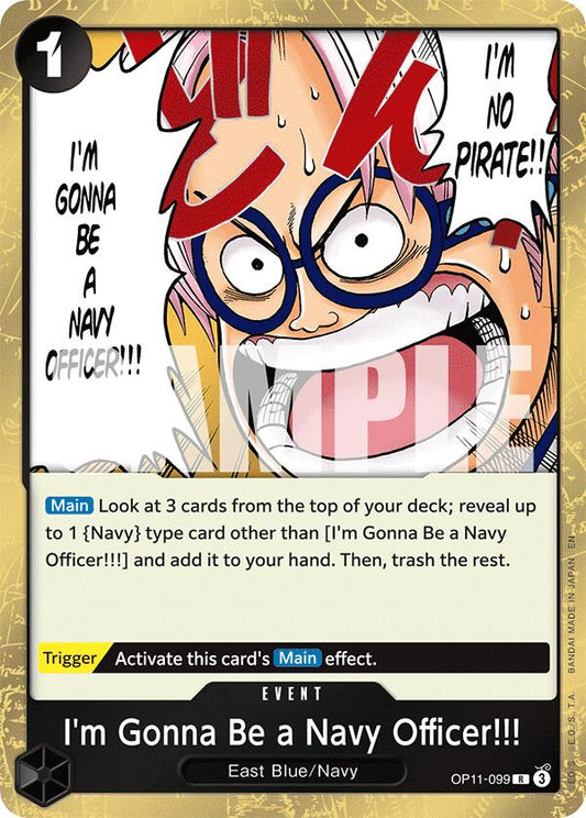 One Piece Card Game I'm Gonna Be a Navy Officer!!!  OP11 A Fist of Divine Speed OP11-099