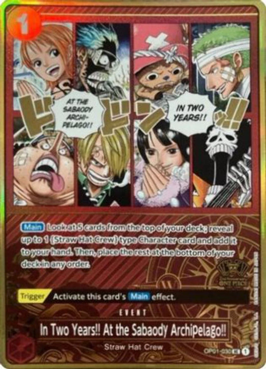One Piece Card Game In Two Years!! At the Sabaody Archipelago!! OP01 Japanese 2nd Anniversary Set OP01-030