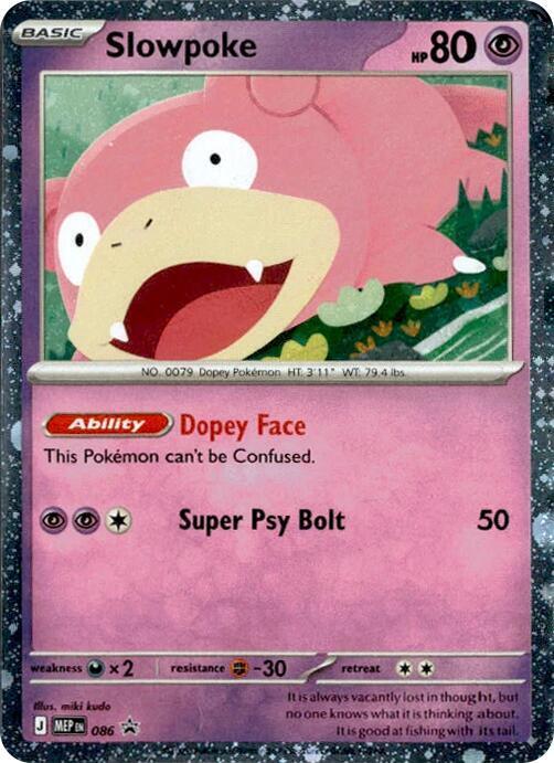 Pokemon TCG Slowpoke MEP086 Promo
